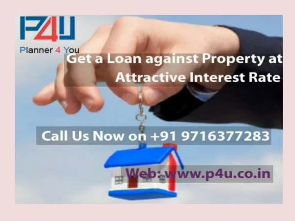 Renowned Provider for Loan against Property Call 9716377283