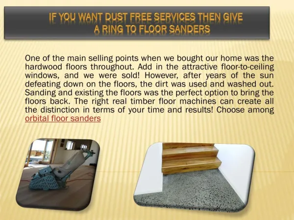 If You Want Dust Free Services then Give a Ring to Floor Sanders