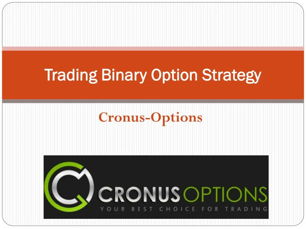 t rading binary option strategy