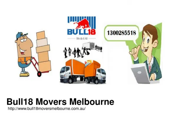 Cheap Removalists Melbourne | Bull18 Movers Melbourne