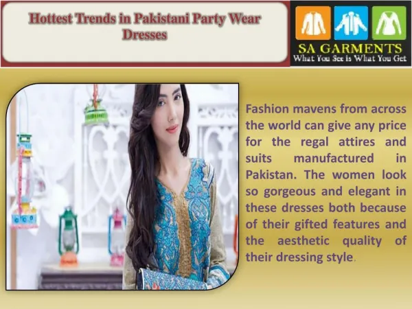 Hottest Trends in Pakistani Party Wear Dresses