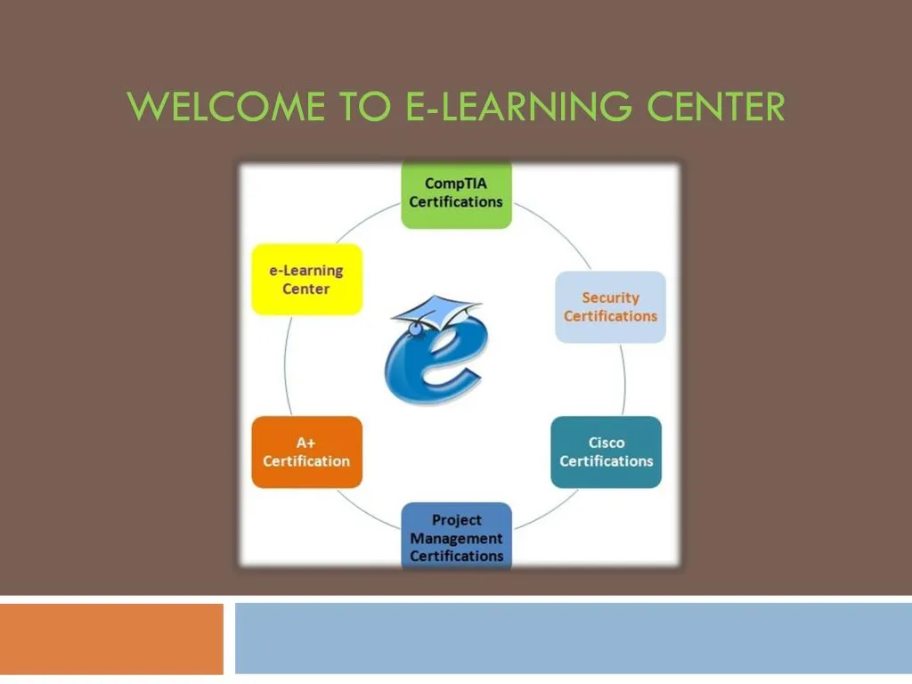 welcome to e learning center