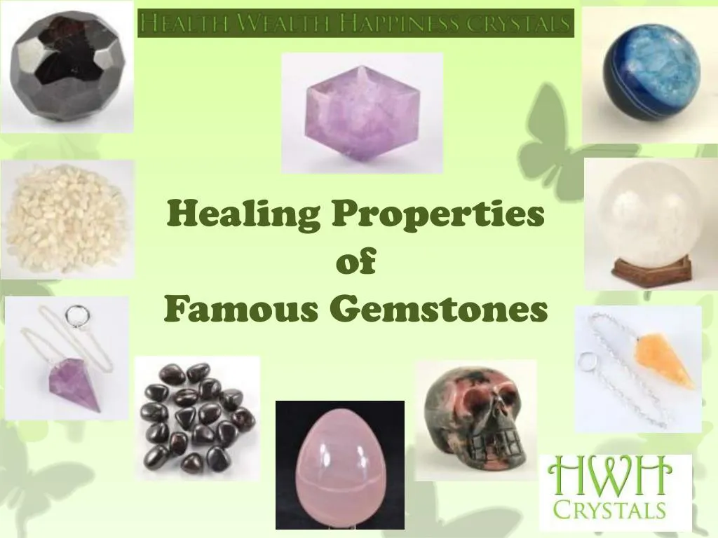 healing properties of famous gemstones
