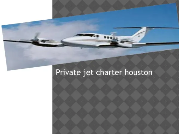 private jet charter houston
