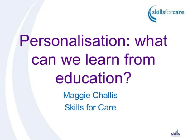 Personalisation: what can we learn from education