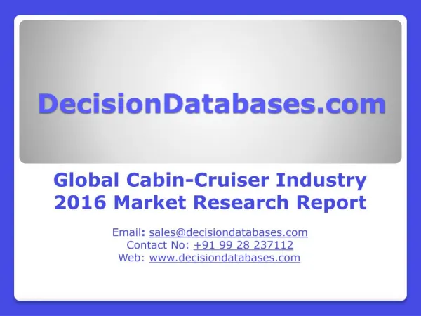 Global Cabin-Cruiser Market 2016: Industry Trends and Analysis