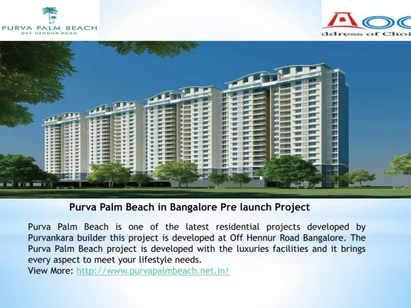 Purva Palm Beach Hennur Road Bangalore