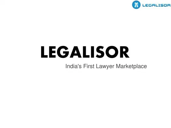 India's first lawyer marketplace-Legalisor