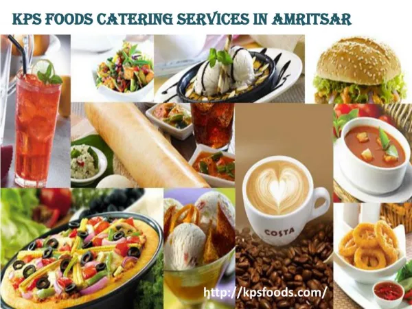 catering services in amritsar | kpsfoods.com