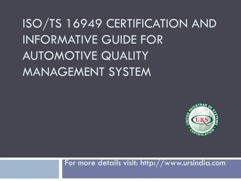 iso ts 16949 certification and informative guide for automotive quality management system