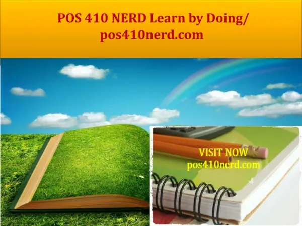 POS 410 NERD Learn by Doing/ pos410nerd.com