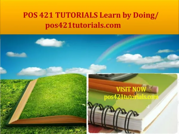 POS 421 TUTORIALS Learn by Doing/ pos421tutorials.com