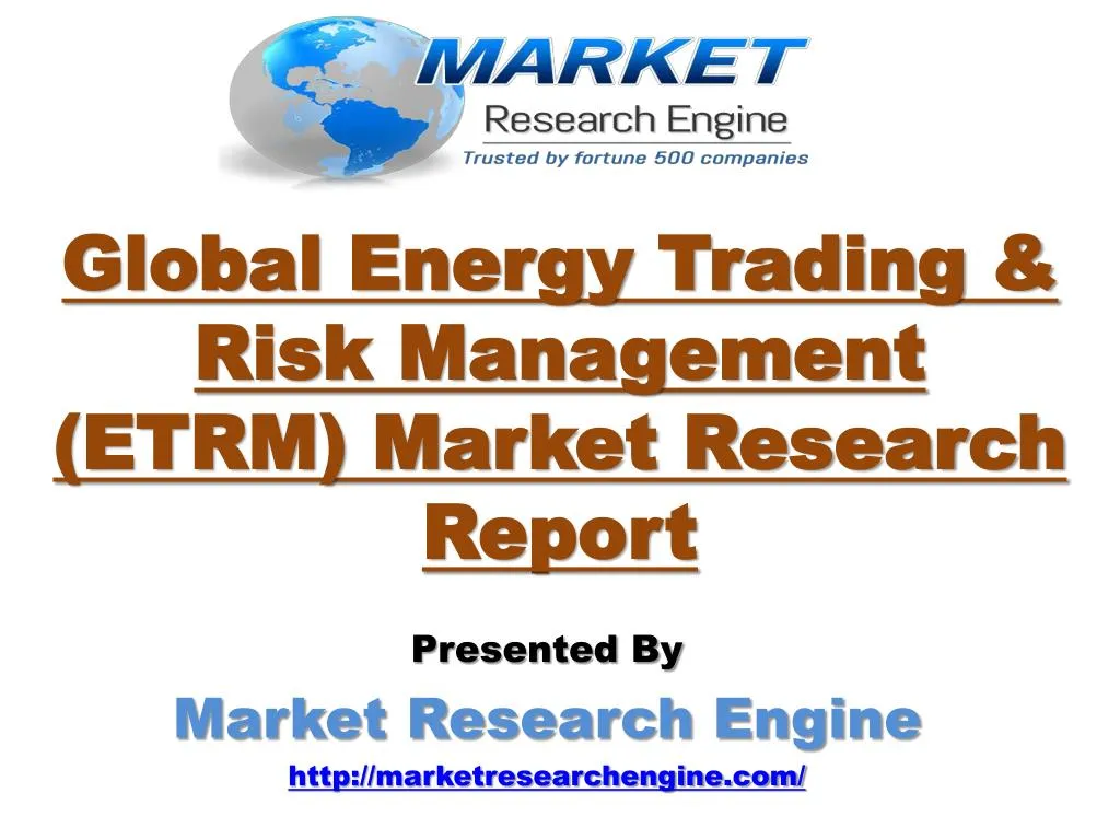 global energy trading risk management etrm market research report