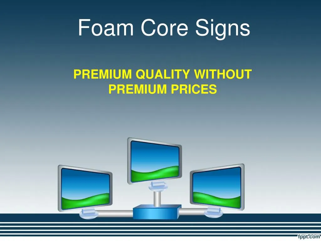 foam core signs