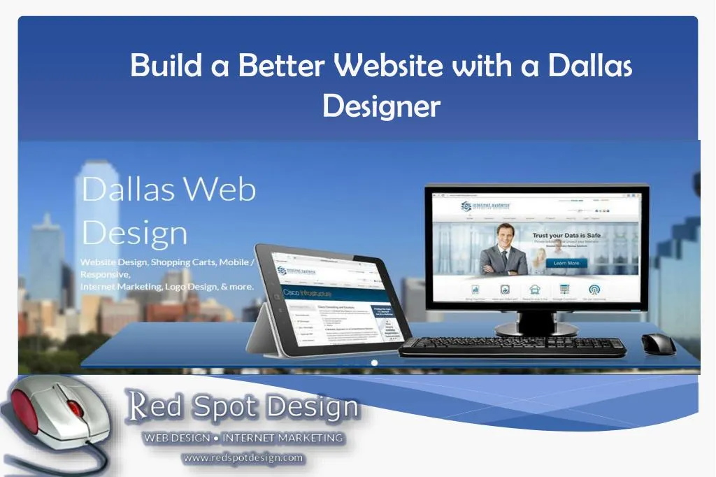 build a better website with a dallas designer