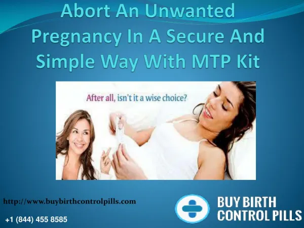 Abort An Unwanted Pregnancy In A Secure And Simple Way With Mtp Kit