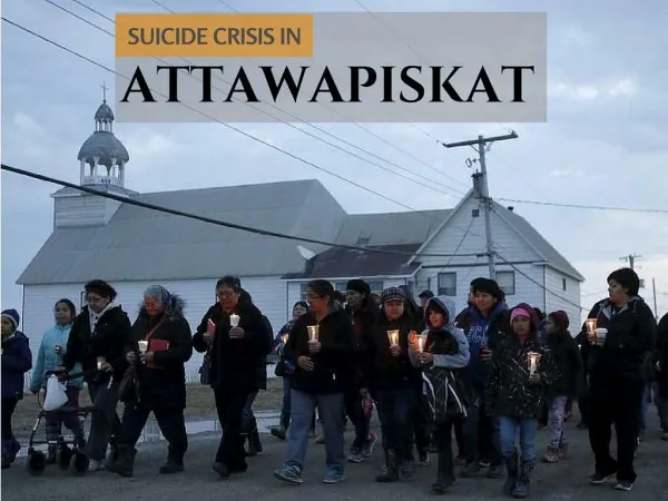 Suicide crisis in Attawapiskat