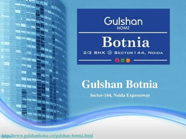 Gulshan Botnia- A Dream House
