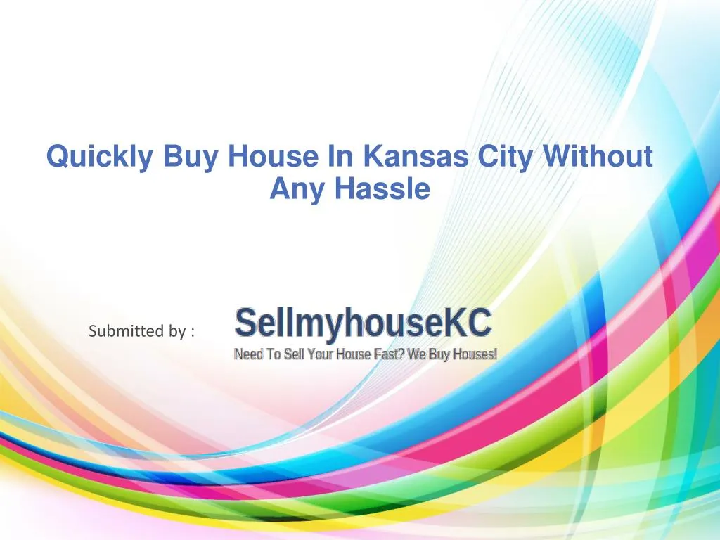 quickly buy house in kansas city without any hassle