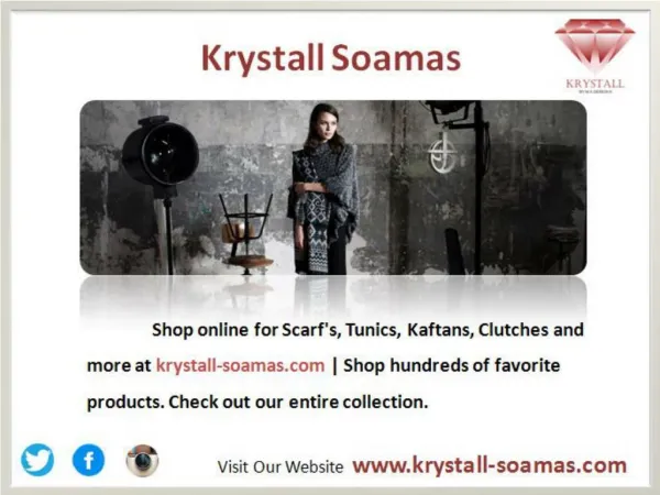 Silk Scarfs, cotton Scarfs,Tunics, Kaftans, Clutches , Alcantara - krystall-Soamas