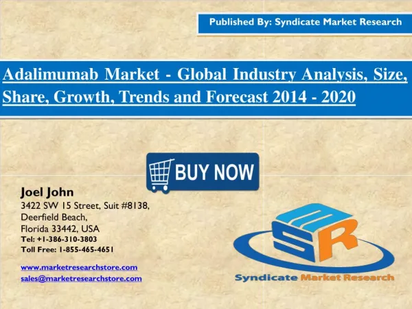 Adalimumab Market - Global Industry Analysis, Size, Share, Growth, Trends and Forecast 2014 - 2020