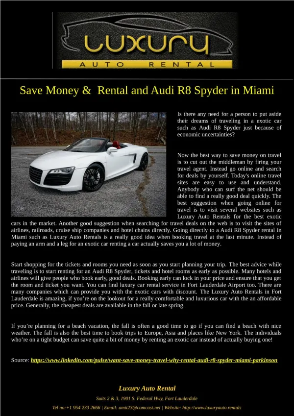 Save Money & Rental and Audi R8 Spyder in Miami
