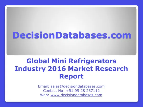Mini Refrigerators Market Global Analysis and Forecasts 2021