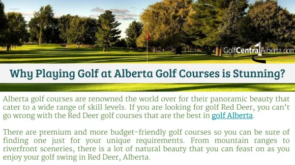 Why Playing Golf at Alberta Golf Courses is Stunning?