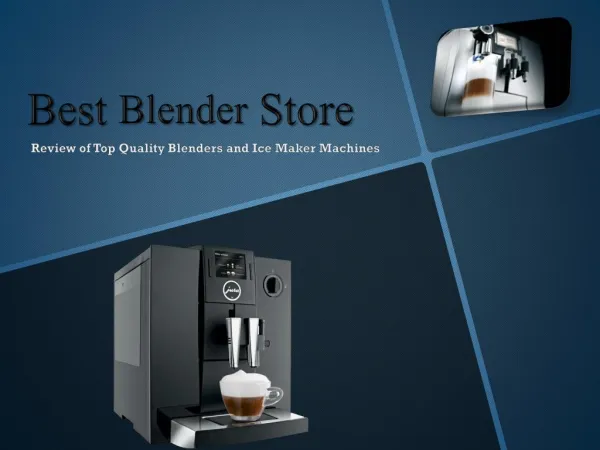 Best Blender Store