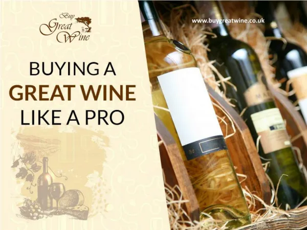 Expert Guide to buying the Best Wine