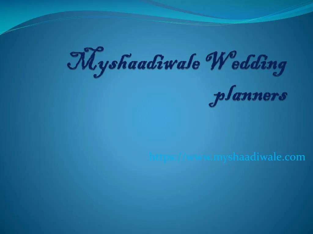 myshaadiwale wedding planners