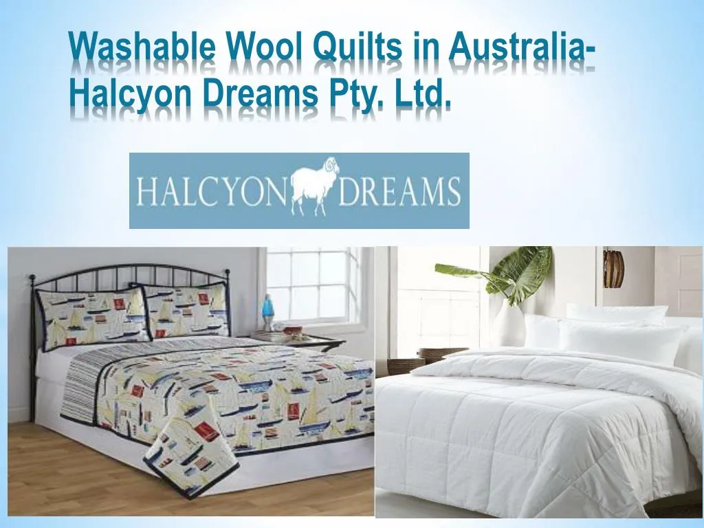 washable wool quilts in australia halcyon dreams pty ltd