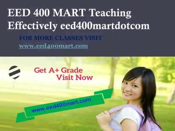 EED 400 MART Teaching Effectively eed400martdotcom