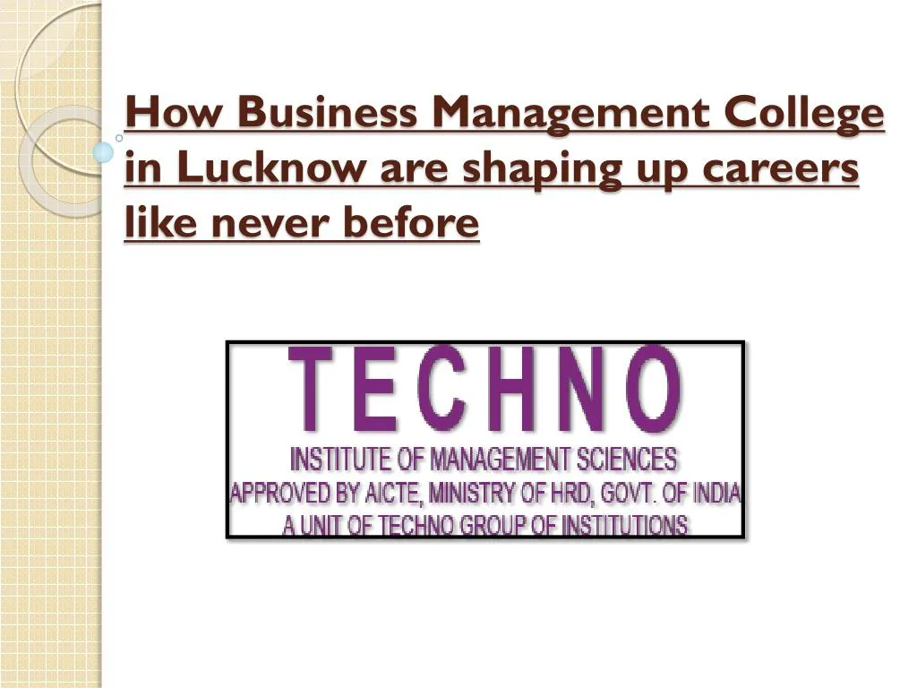 how business management college in lucknow are shaping up careers like never before