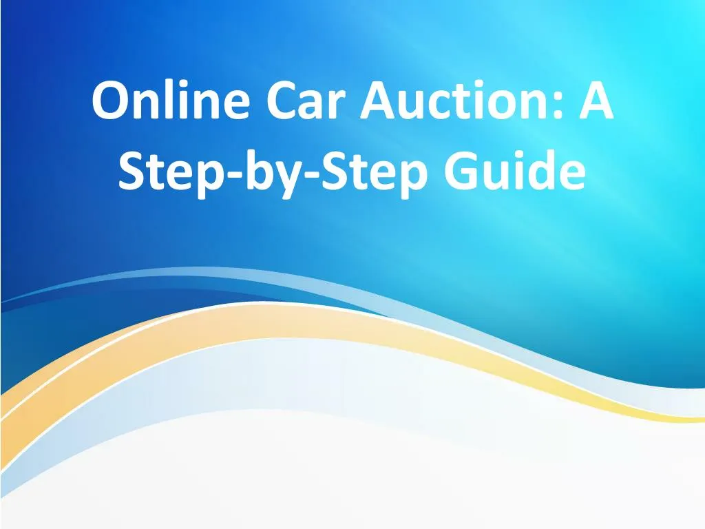 online car auction a step by step guide