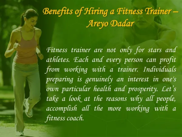 Benefits Of Hiring A Fitness Trainer – Areyo Dadar