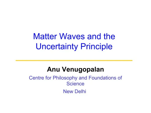 Matter Waves and the Uncertainty Principle _________________________