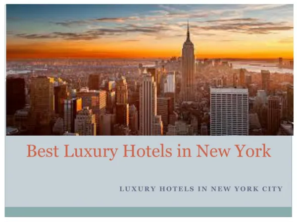 Best luxury hotels in New York