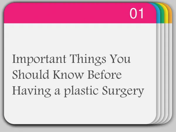 Important Things You Should Know Before Having a plastic Surgery