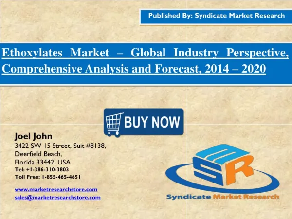 Ethoxylates Market Industry Perspective, Comprehensive Analysis and Forecast, 2016 – 2020