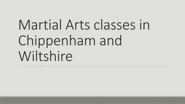 Martial Arts classes in Chippenham and Wiltshire
