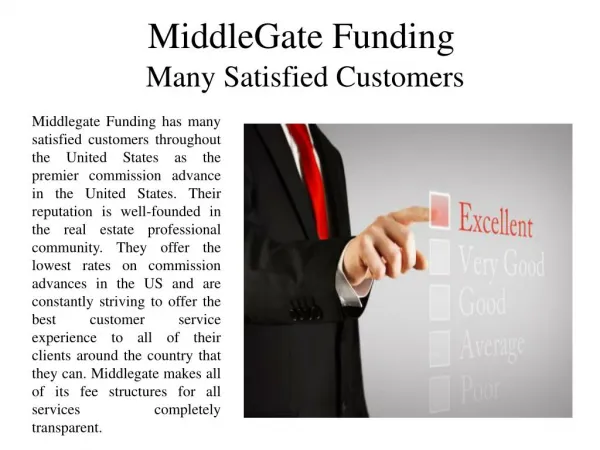 MiddleGate Funding Many Satisfied Customers