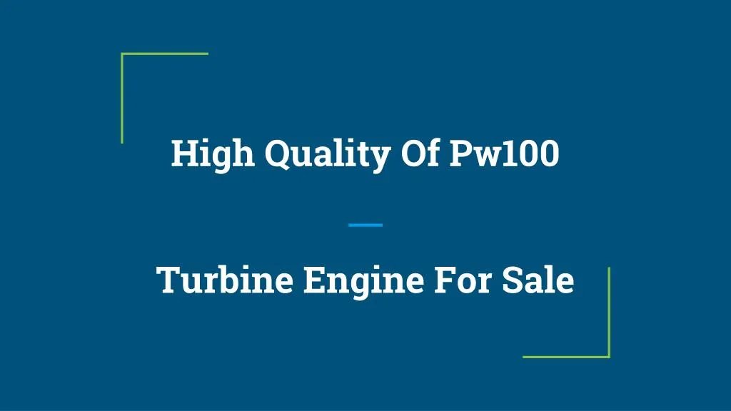 high quality of pw100