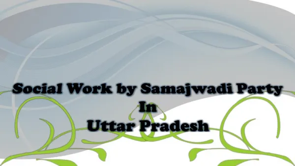 Social Work by Samajwadi Party in Uttar Pradesh
