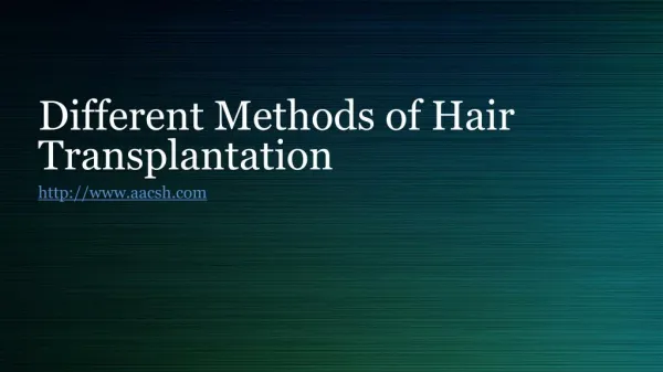 Different Methods of Hair Transplantation