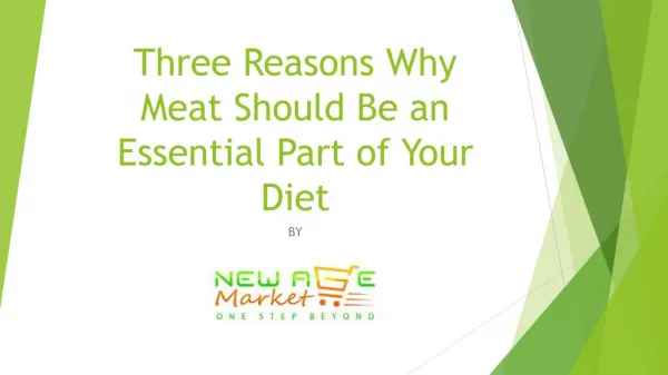 Three Reasons Why Meat Should Be an Essential