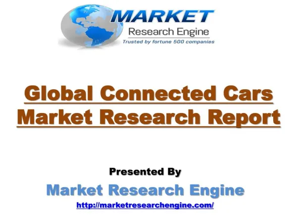 Global Connected Cars Market is expected to cross $150.0 Billion by 2020