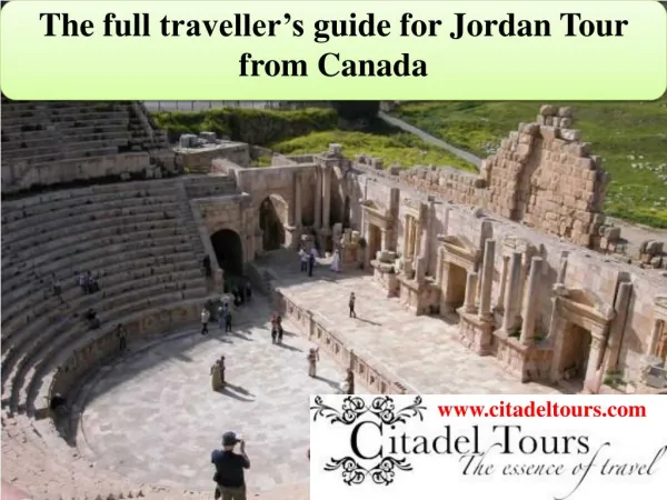 The full traveller’s guide for Jordan Tour from Canada