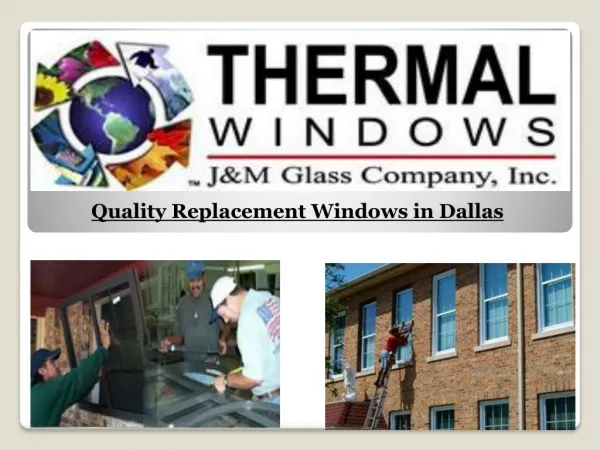 Quality Replacement Windows in Dallas
