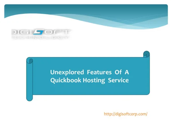 Unexplored features of a Quickbook Hosting Service